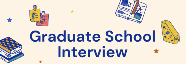 Graduate School Interview